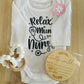 Relax My Mum is a Nurse -Personalised Newborn Onesie